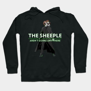 Sheeple Aren't Going Anywhere Movie Parody Black Sheep Hoodie